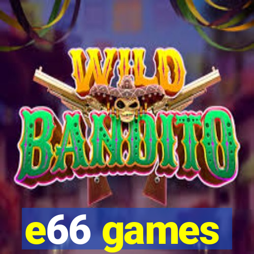 e66 games